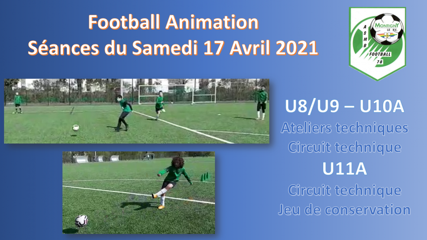 Extraits de séances du samedi 17 avril : U8/U9 - U10A - U11A